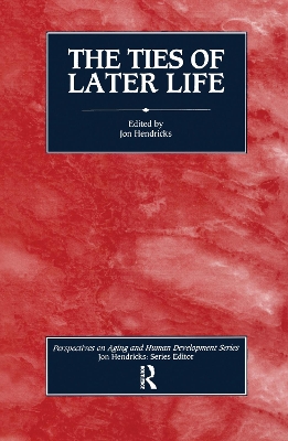 The Ties of Later Life by Jon Hendricks