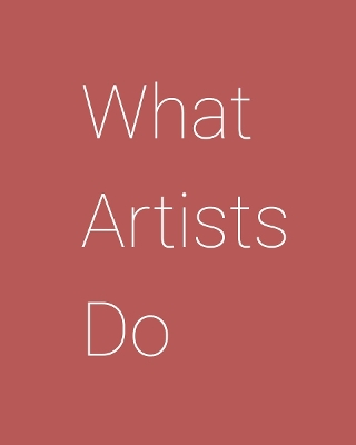 Five Things Artists Do Very Well book