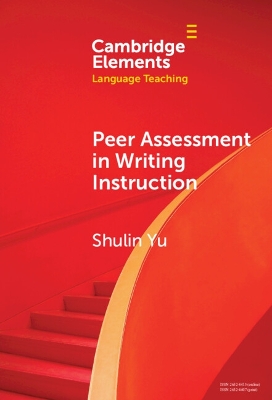 Peer Assessment in Writing Instruction by Shulin Yu
