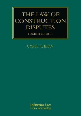 The Law of Construction Disputes book