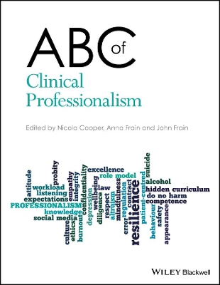 ABC of Clinical Professionalism by Nicola Cooper