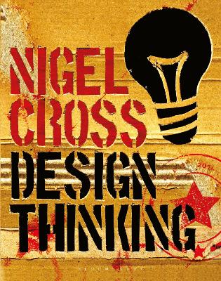 Design Thinking: Understanding How Designers Think and Work by Prof. Nigel Cross