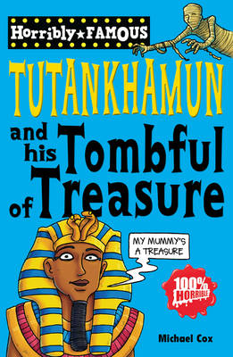 Tutankhamun and His Tombful of Treasure book
