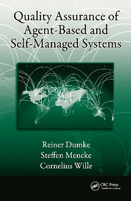 Quality Assurance of Agent-Based and Self-Managed Systems book