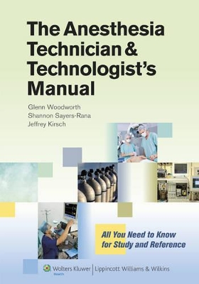 Anesthesia Technician and Technologist's Manual book