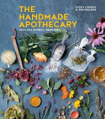 The Handmade Apothecary by Kim Walker