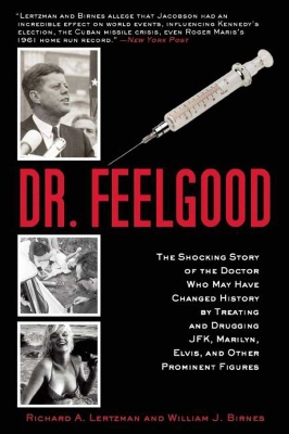 Dr. Feelgood by Richard A. Lertzman