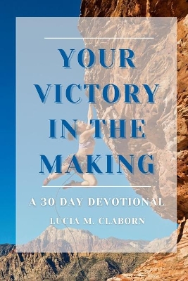 Your Victory in the Making book