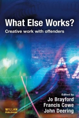 What Else Works? by Jo Brayford