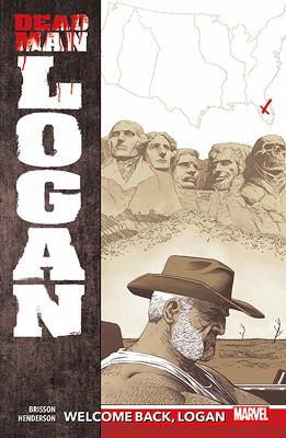 Dead Man Logan Vol. 2: Welcome Back, Logan book