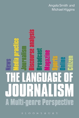 Language of Journalism by Professor Angela Smith
