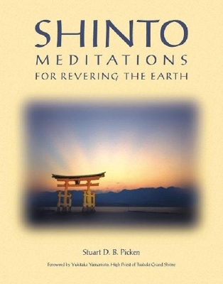 Shinto Meditations for Revering the Earth book