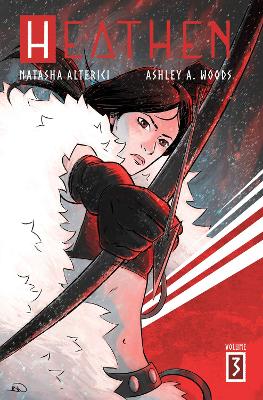 Heathen Vol. 3: Volume 3 by Natasha Alterici
