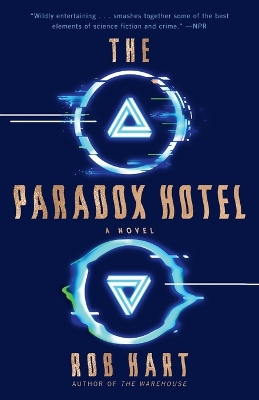 The Paradox Hotel: A Novel book