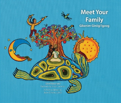 Meet Your Family: Gikenim Ginii'igo book