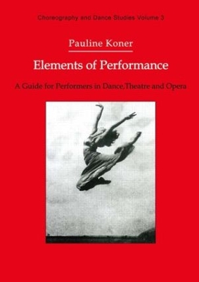 Elements of Performance by Pauline Koner