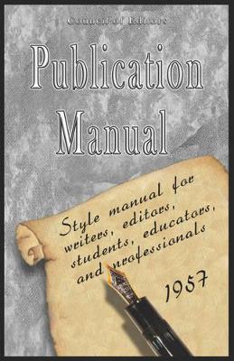 Publication Manual - Style Manual for Writers, Editors, Students, Educators, and Professionals 1957 book