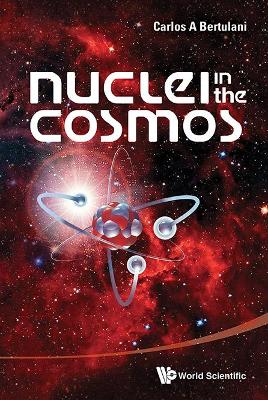 Nuclei in the Cosmos book