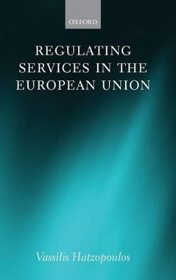 Regulating Services in the European Union book