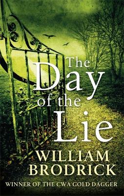 The Day of the Lie by William Brodrick