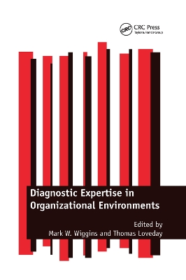 Diagnostic Expertise in Organizational Environments book