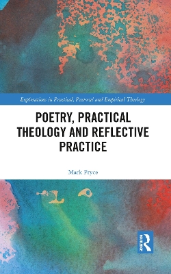 Poetry, Practical Theology and Reflective Practice book