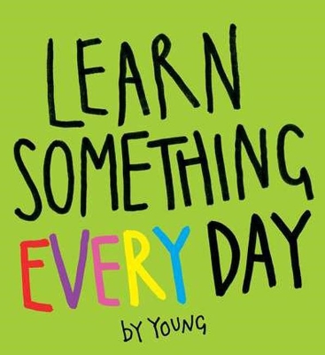 Learn Something Every Day book