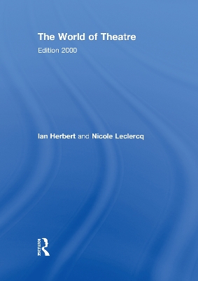 World of Theatre by Ian Herbert