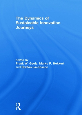 Dynamics of Sustainable Innovation Journeys by Frank Geels