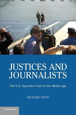 Justices and Journalists by Richard Davis