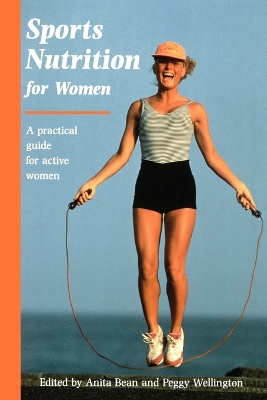 Sports Nutrition for Women by Anita Bean