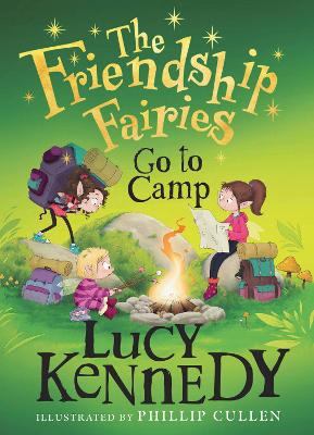 The Friendship Fairies Go to Camp by Lucy Kennedy