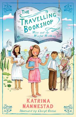 The Travelling Bookshop: #2 Mim and the Woeful Wedding book