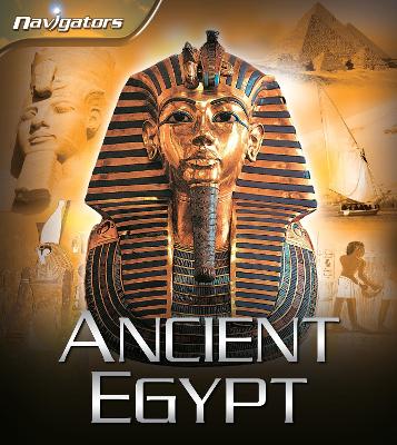Navigators: Ancient Egypt by Miranda Smith