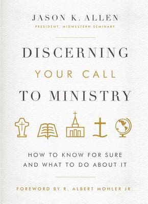 Discerning Your Call to Ministry: How to Know for Sure and What to Do about It book