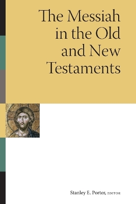 Messiah in the Old and New Testaments book