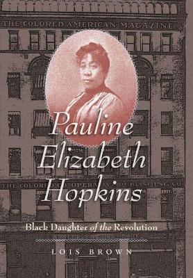 Pauline Elizabeth Hopkins book