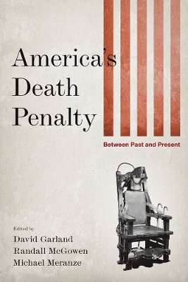 America's Death Penalty by David Garland