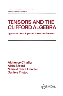 Tensors and the Clifford Algebra book