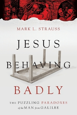 Jesus Behaving Badly book