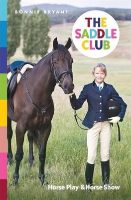 Saddle Club Bindup 4 by Bonnie Bryant