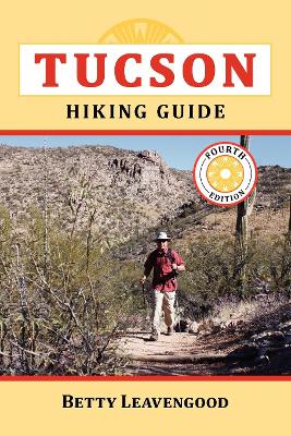 Tucson Hiking Guide book