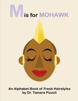 M Is for Mohawk book