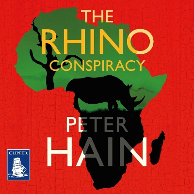 The Rhino Conspiracy by Peter Hain