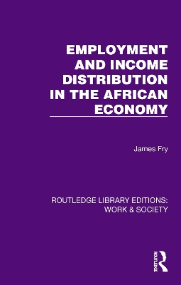 Employment and Income Distribution in the African Economy book