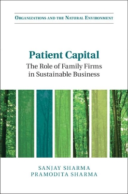 Patient Capital: The Role of Family Firms in Sustainable Business by Sanjay Sharma