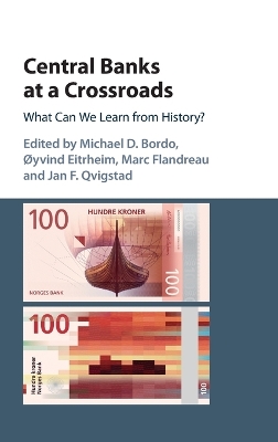 Central Banks at a Crossroads by Michael D. Bordo