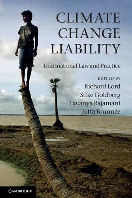 Climate Change Liability by Richard Lord