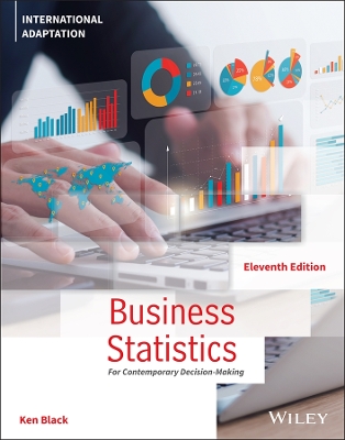 Business Statistics: For Contemporary Decision Making, International Adaptation book