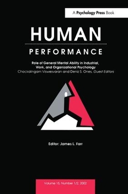 Role of General Mental Ability in industrial, Work, and Organizational Psychology by Chockalingam Viswesvaran